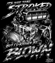 Rather Be Blown Tshirt